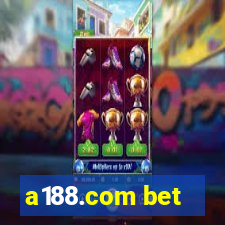 a188.com bet